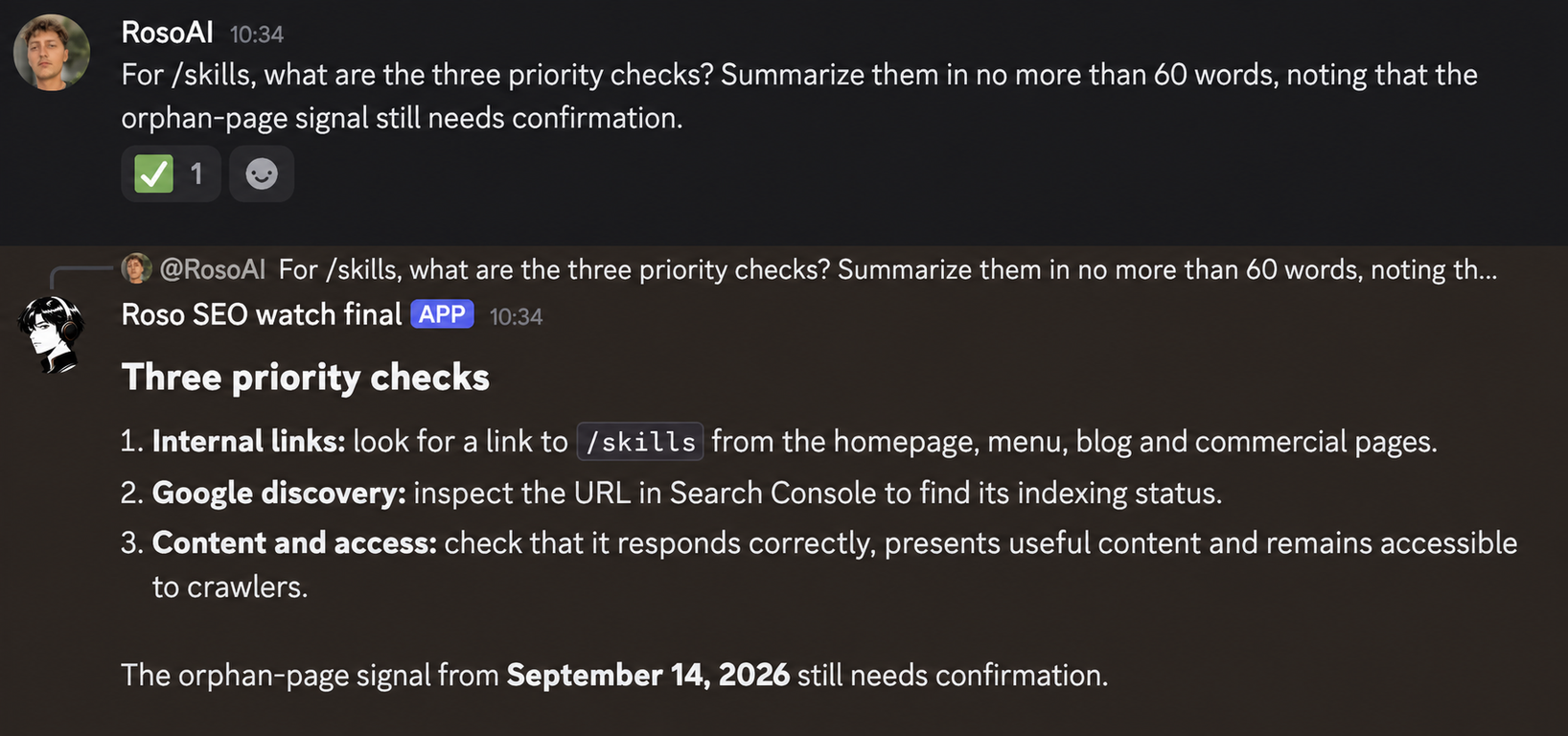 In Discord, Romain asks for priorities for his skills page. Your agent suggests three checks and explains that the orphan-page signal still needs confirmation.